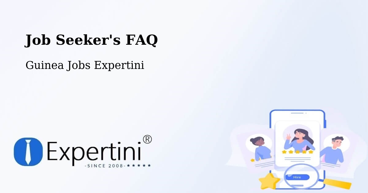 Job Seeker FAQ – Kouroussa - Guinea Jobs Expertini