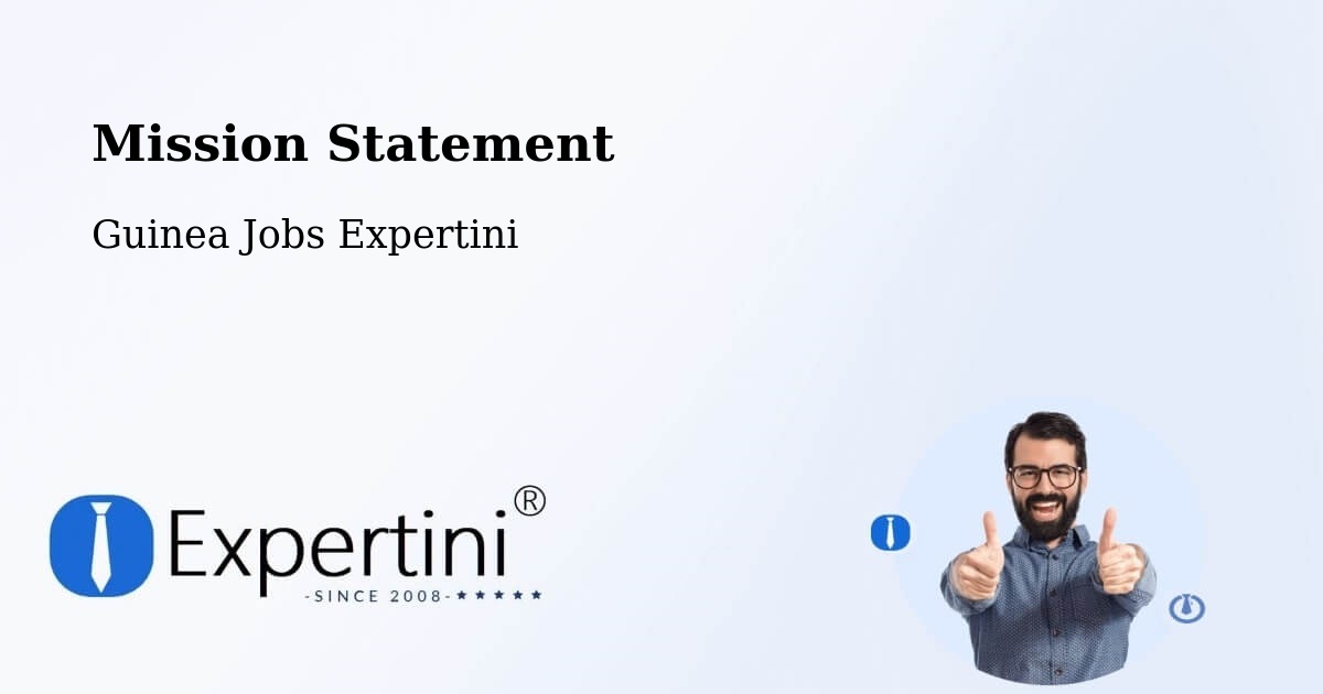 Corporate Mission – Kouroussa - Guinea Jobs Expertini
